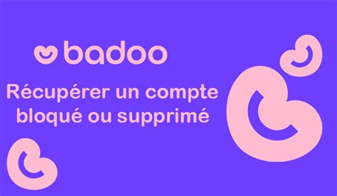 rinitialiser mon compte badoo|Comment récupérer un compte Badoo bloqué